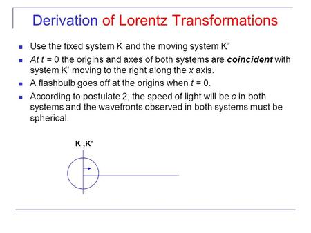 Derivation of Lorentz Transformations