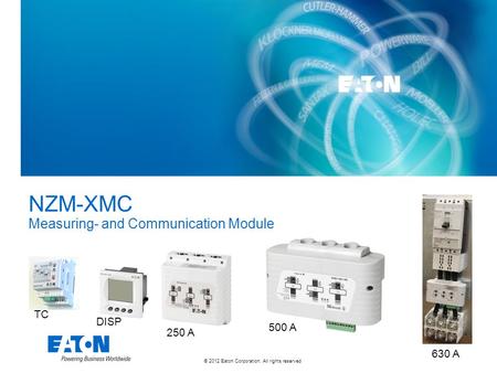 NZM-XMC Measuring- and Communication Module TC DISP 500 A 250 A 630 A.