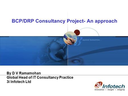 BCP/DRP Consultancy Project- An approach