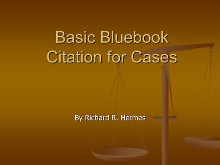 Basic Bluebook Citation for Cases