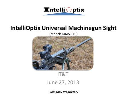 IntelliOptix Universal Machinegun Sight (Model: IUMS-110)
