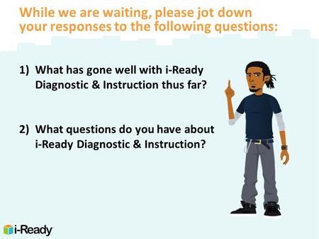 i-Ready Understanding Data (Initial Diagnostic) - Onsite