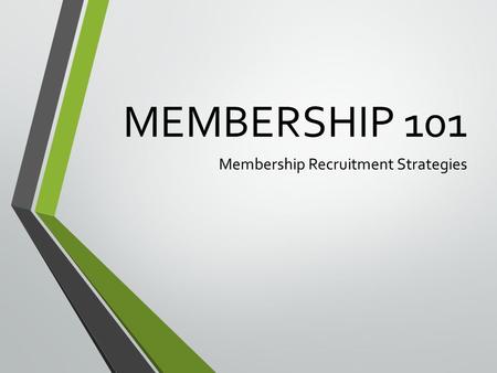 Membership Recruitment Strategies