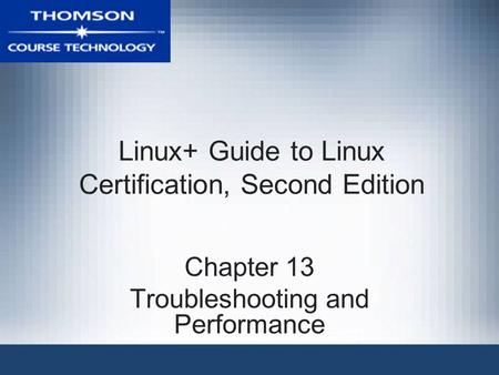 Linux+ Guide to Linux Certification, Second Edition