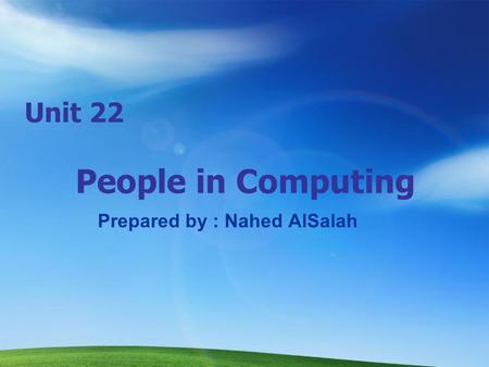Unit 22 People in Computing