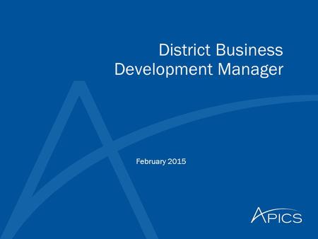 District Business Development Manager February 2015.