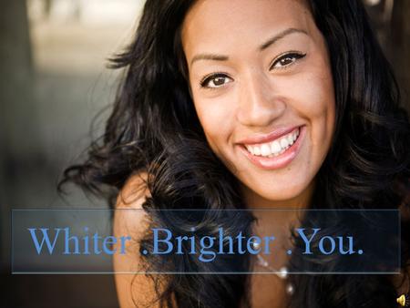 Whiter.Brighter.You.. tooth whitening Tooth whitening is a common procedure in cosmetic dentistry. Whitening restores natural tooth colour. One of the.