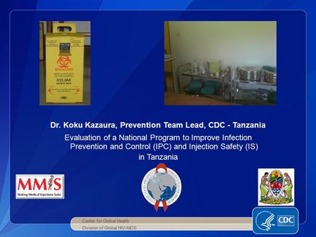 Dr. Koku Kazaura, Prevention Team Lead, CDC - Tanzania