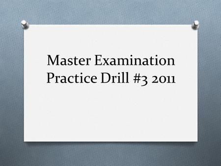 Master Examination Practice Drill #3 2011 O 1. Given: Two (2) rigid metal conduits (RMC) are to support a weatherproof 18 cu. In. device box, with threaded.