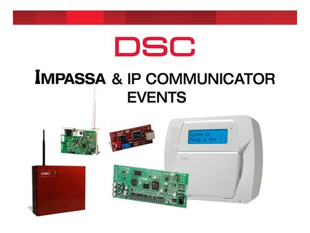 G- Welcome to our DSC IMPASSA & IP Communicators Road Show!