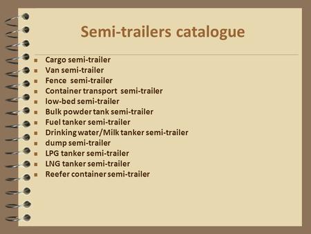 Semi-trailers catalogue Cargo semi-trailer Van semi-trailer Fence semi-trailer Container transport semi-trailer low-bed semi-trailer Bulk powder tank semi-trailer.