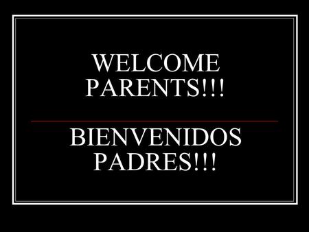 WELCOME PARENTS!!! BIENVENIDOS PADRES!!!. Mrs. Stephens’ 8 th grade ELA and Pre-AP ELA! We will study Reading, Vocabulary Writing and Grammar. I’m looking.