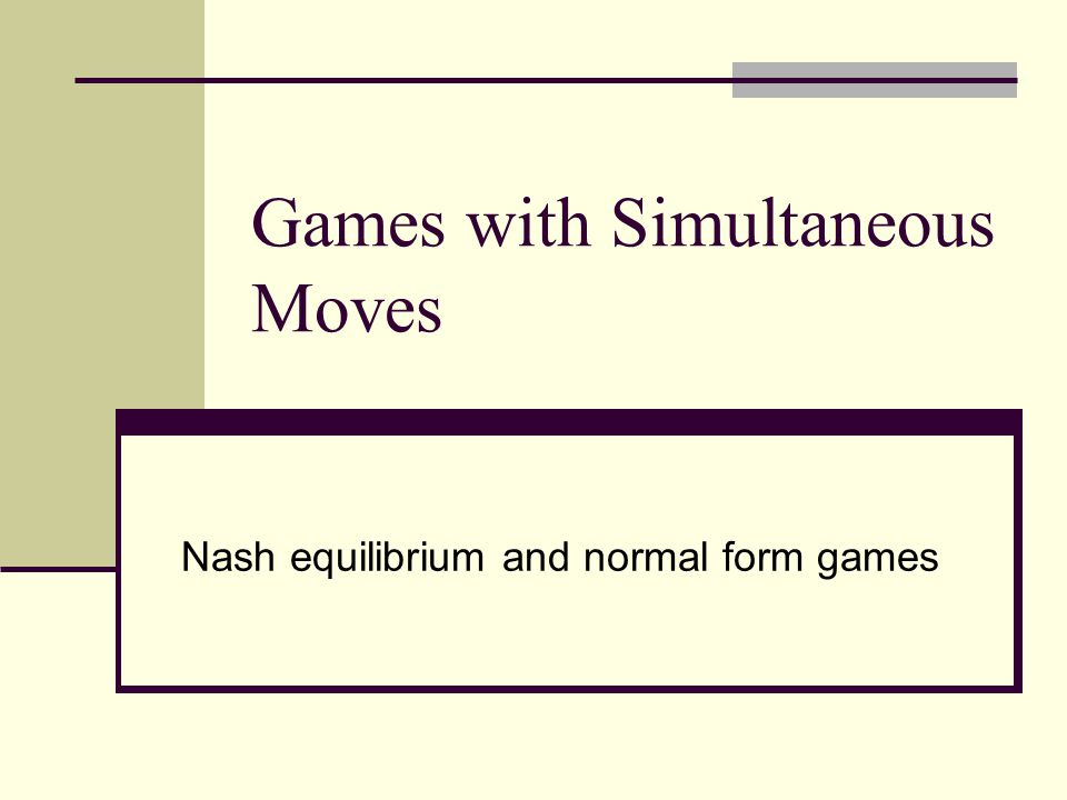 Solved Q1. (Chap 1: Game Theory.) In the simultaneous games