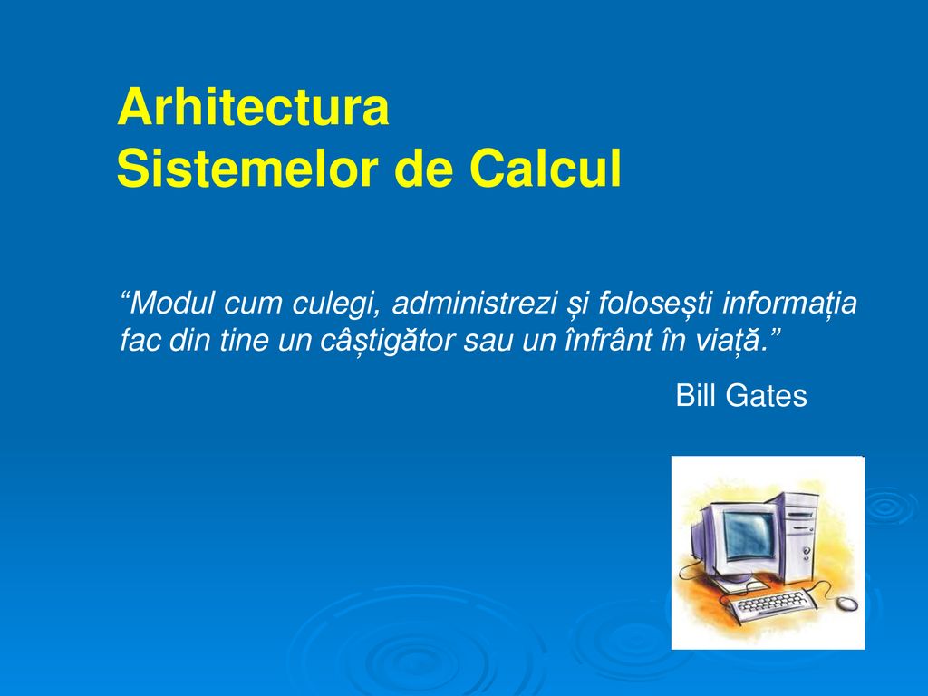 Arhitectura Sistemelor de Calcul - ppt download