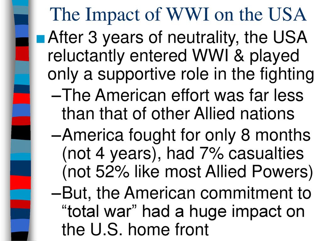 The Impact of WWI on the USA - ppt download