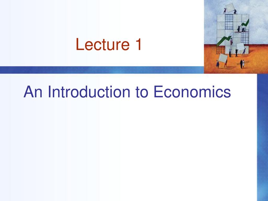 An Introduction to Economics - ppt download