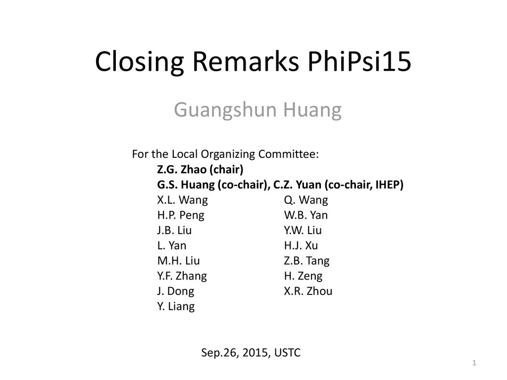 Closing Remarks Phipsi15 Ppt Download