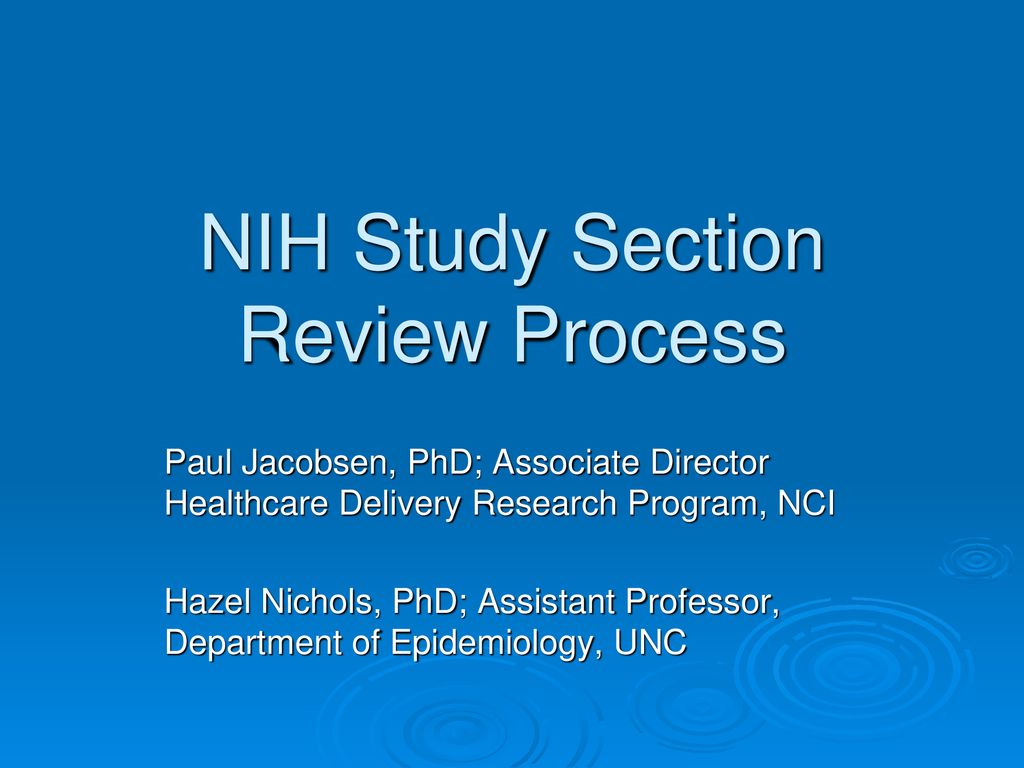 NIH Study Section Review Process ppt download