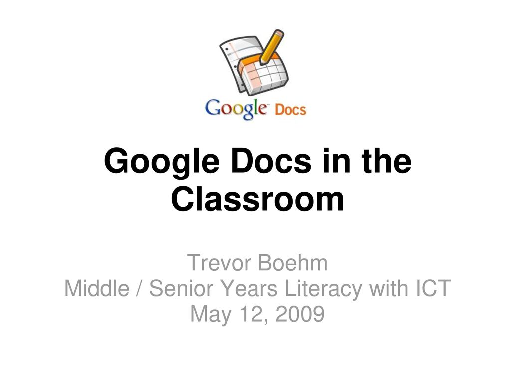 Google docs in the classroom