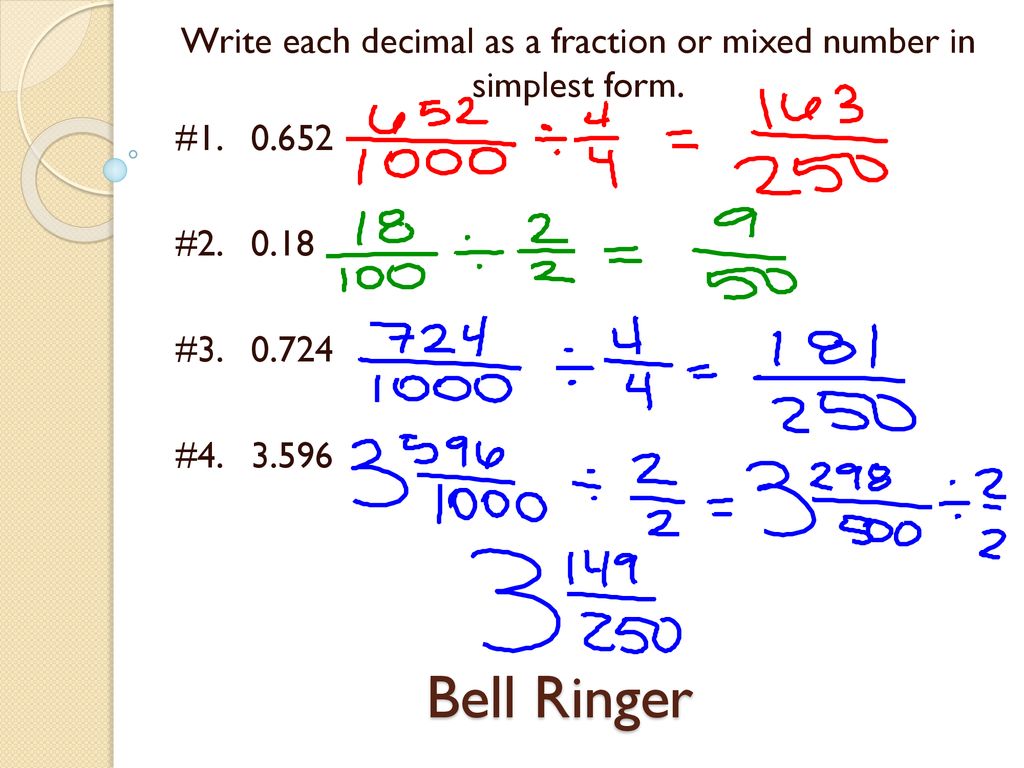 Write each decimal as a fraction or mixed number in simplest form