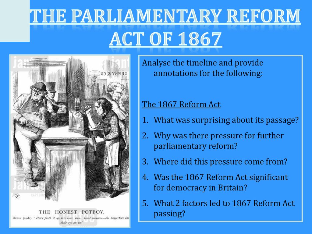 The Parliamentary Reform Act of 1867 - ppt download