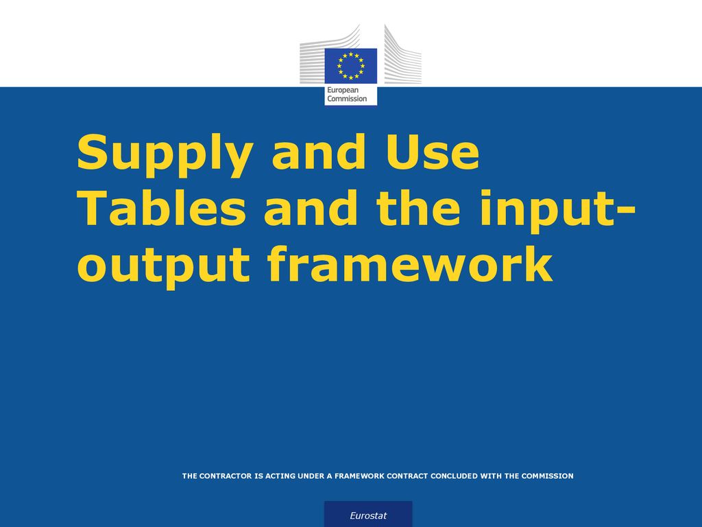 Supply and Use Tables and the input-output framework - ppt download