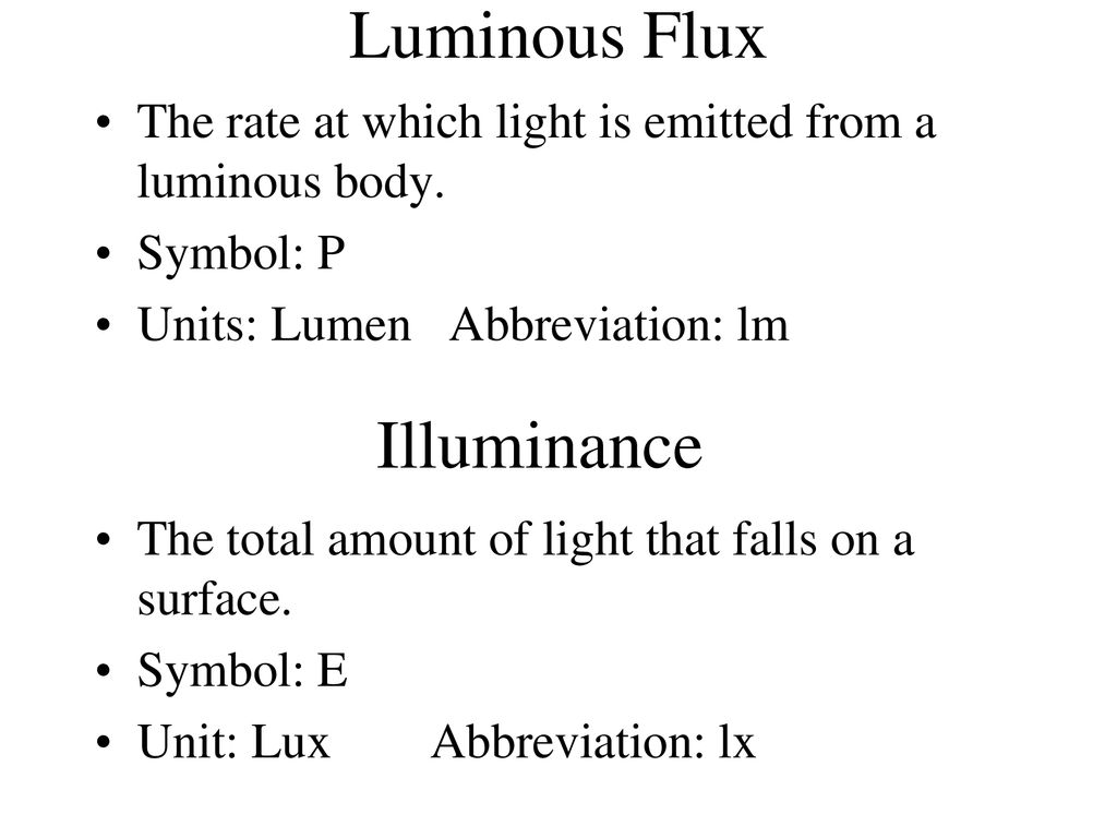 Luminous Illuminance - ppt download