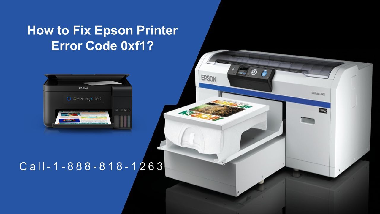 Call to Fix Epson Printer Error Code 0xf1 - ppt download