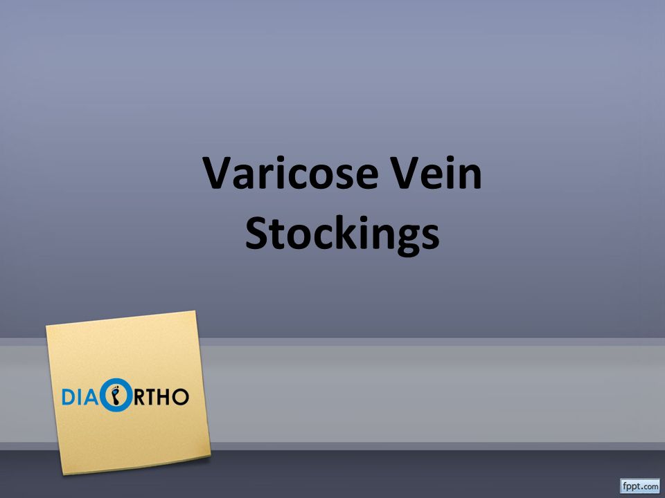 Flamingo Varicose Vein Stockings - ppt download