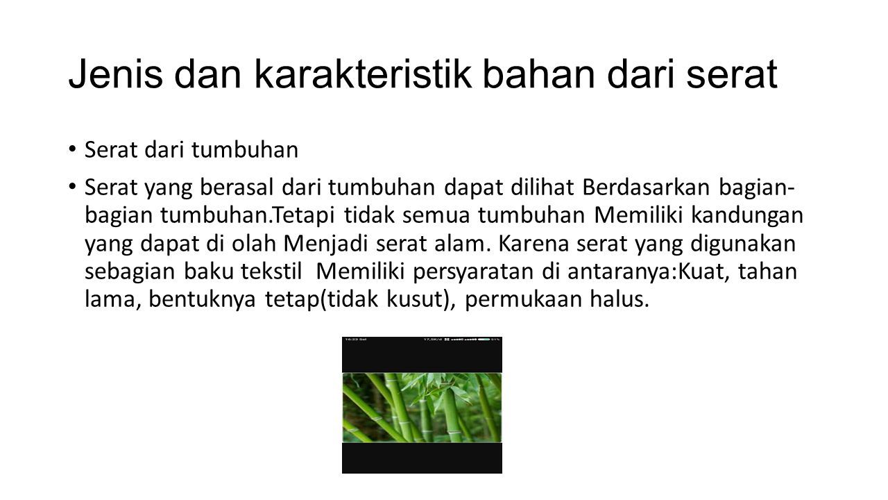Jenis Dan Karakteristik Bahan Dari Serat Serat Dari Tumbuhan Serat Yang Berasal Dari Tumbuhan Dapat Dilihat Berdasarkan Bagian Bagian Tumbuhan Tetapi Ppt Download