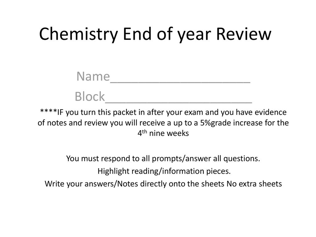 Chemistry End of year Review - ppt download