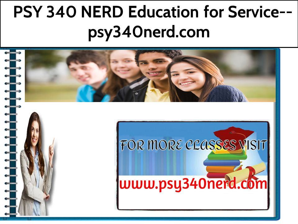 PSY 340 NERD Education for Service-. - ppt download