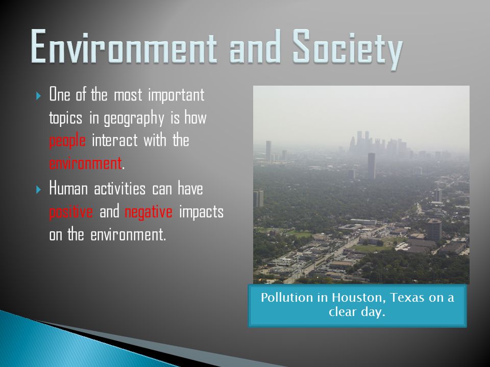Why is environment and society important?