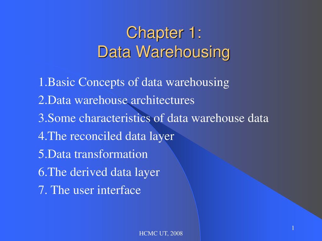 Chapter 1: Data Warehousing - ppt download
