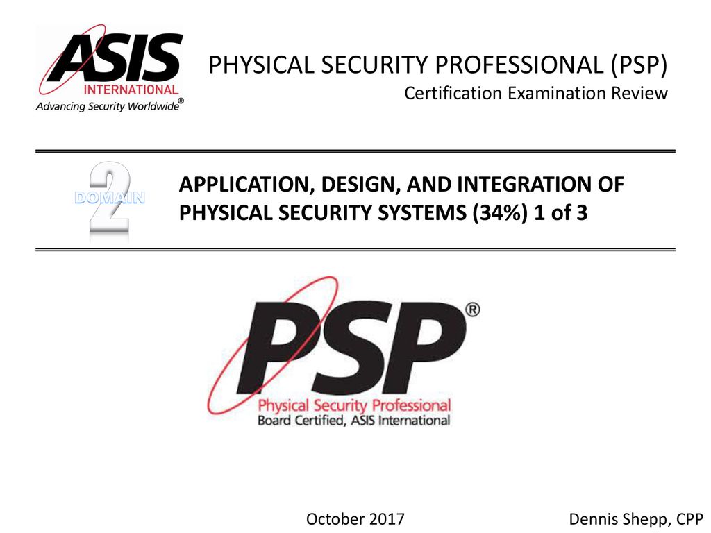 2 PHYSICAL SECURITY PROFESSIONAL (PSP) - ppt download