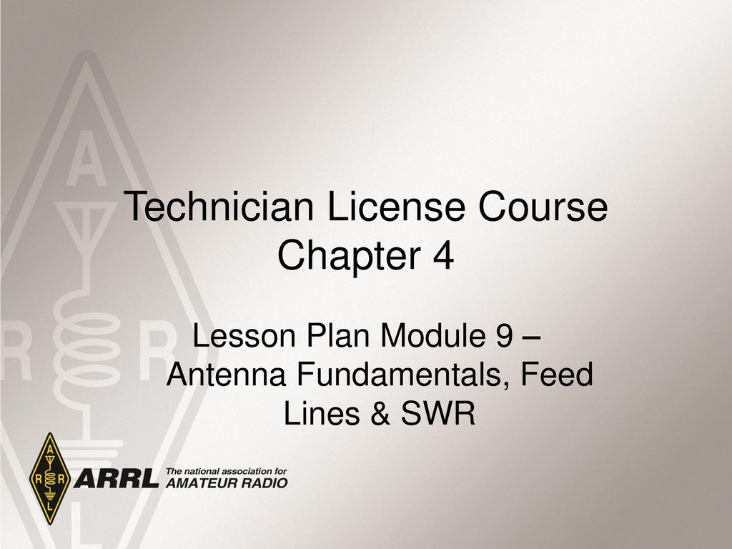 Technician License Course Chapter 4