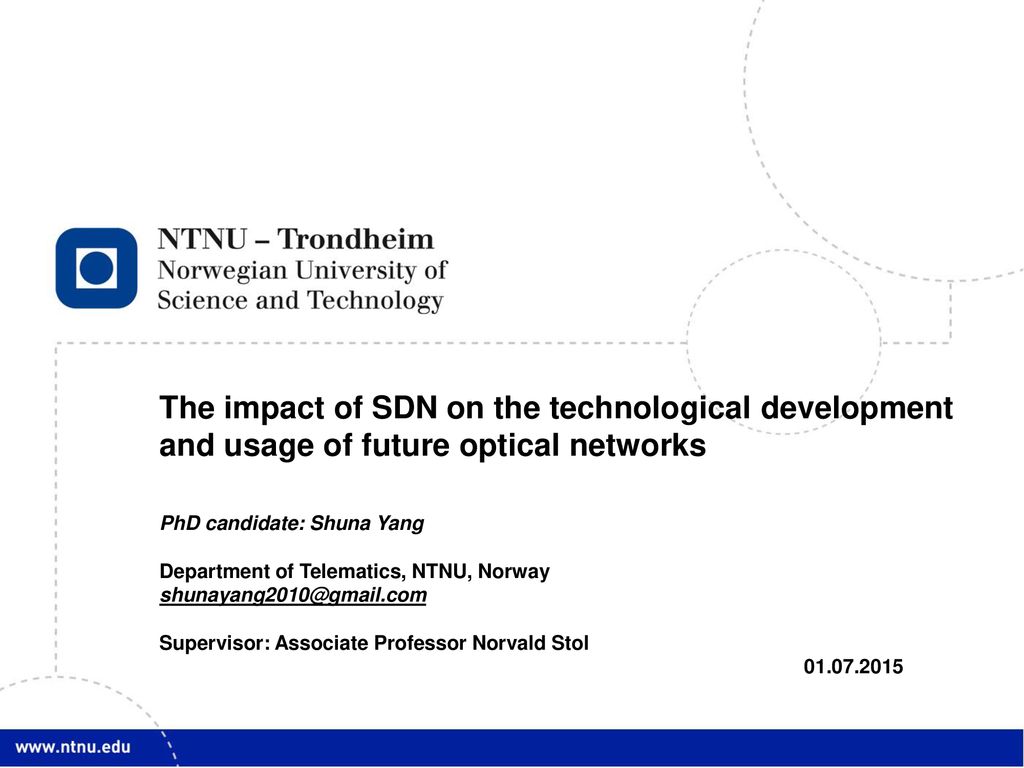 PhD candidate: Shuna Yang Department of Telematics, NTNU, Norway - ppt  download