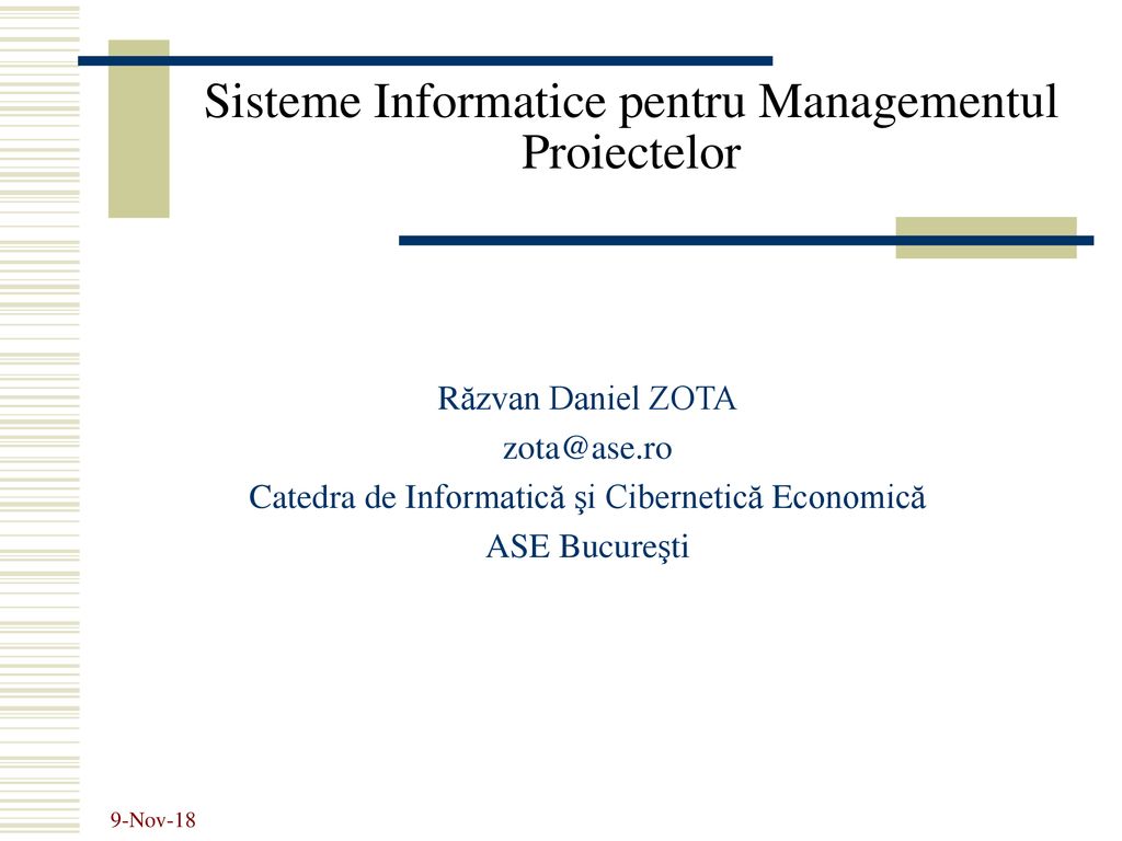 Sisteme Informatice pentru Managementul Proiectelor - ppt download