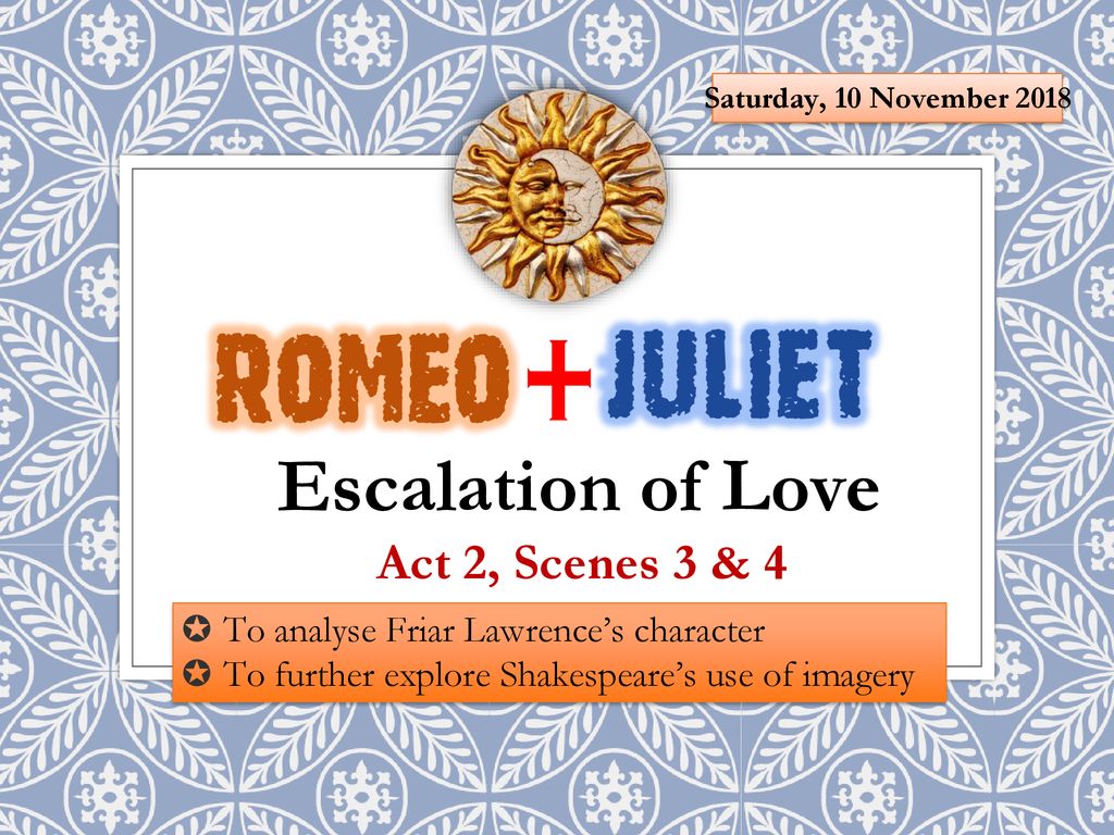 Escalation Of Love Act 2 Scenes 3 4 Ppt Download