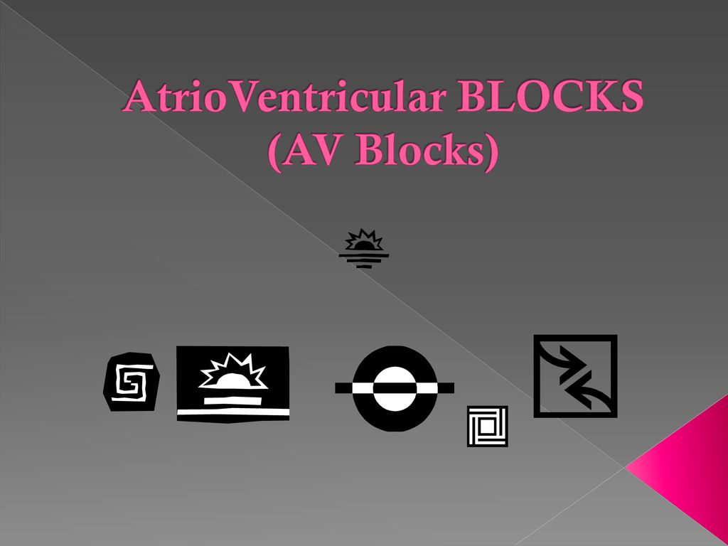 AtrioVentricular BLOCKS (AV Blocks) - ppt download
