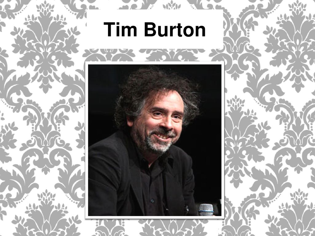 Tim Burton. - ppt download