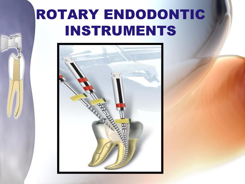 ROTARY ENDODONTIC INSTRUMENTS - ppt download
