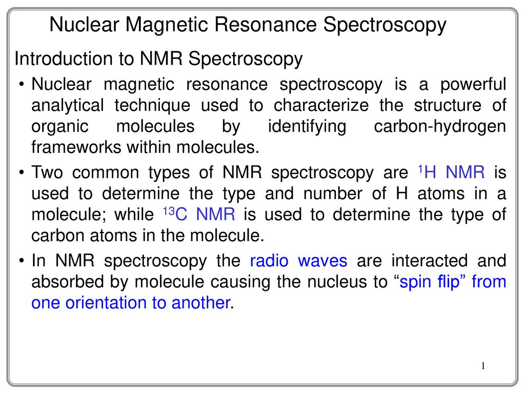 Nuclear Magnetic Resonance Spectroscopy - ppt download