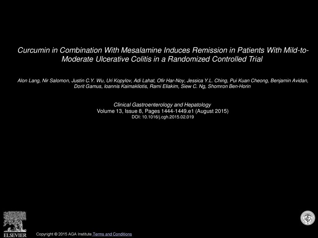 Curcumin in Combination With Mesalamine Induces Remission in Patients With  Mild-to- Moderate Ulcerative Colitis in a Randomized Controlled Trial Alon.  - ppt download