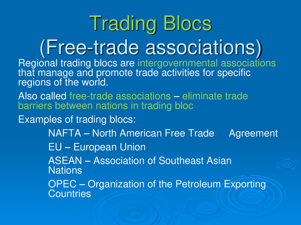trading blocs examples