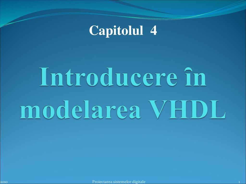 Introducere ȋn modelarea VHDL - ppt download