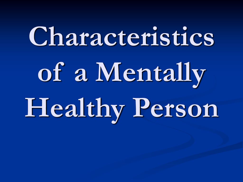 characteristics of a healthy person