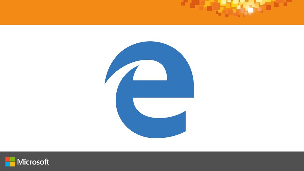 Microsoft Edge for Developers - ppt download