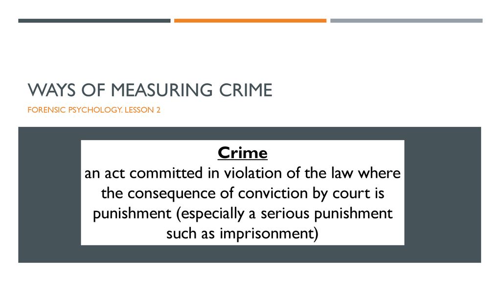 Ways of measuring crime - ppt download