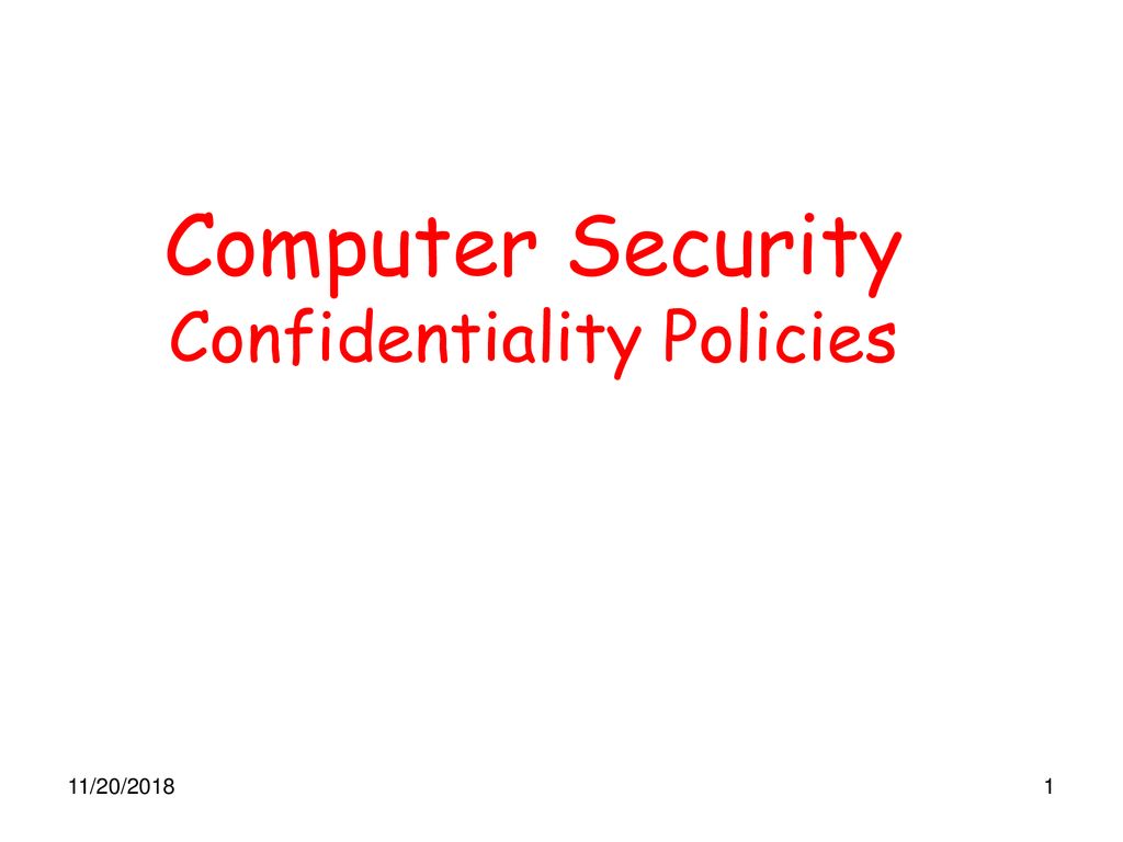 Computer Security Confidentiality Policies Ppt Download